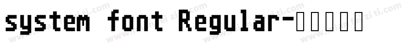 system font Regular字体转换